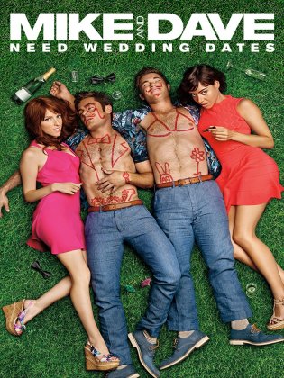 Mike and Dave Need Wedding Dates